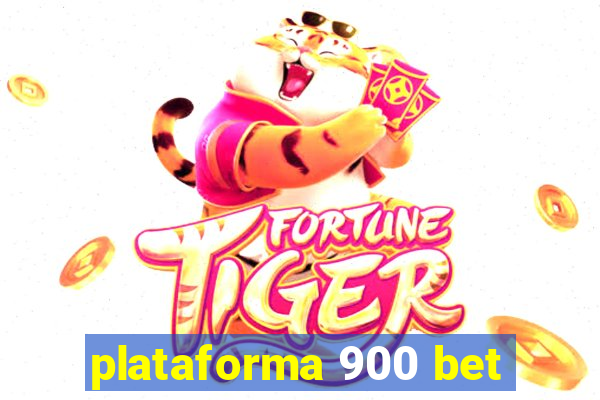 plataforma 900 bet